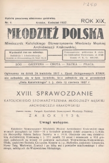 Młodzież Polska : miesięcznik Katolickiego Stowarzyszenia Młodzieży Męskiej Archidiecezji Krakowskiej. 1937, nr 4