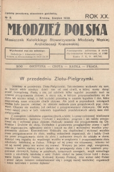 Młodzież Polska : miesięcznik Katolickiego Stowarzyszenia Młodzieży Męskiej Archidiecezji Krakowskiej. 1938, nr 8