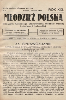 Młodzież Polska : miesięcznik Katolickiego Stowarzyszenia Młodzieży Męskiej Archidiecezji Krakowskiej. 1939, nr 4