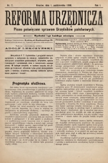 Reforma Urzędnicza : pismo poświęcone sprawom Urzędników państwowych. 1908, nr 7