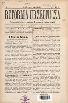 Reforma Urzędnicza : pismo poświęcone sprawom Urzędników państwowych. 1909, nr 1