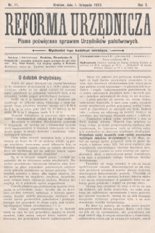 Reforma Urzędnicza : pismo poświęcone sprawom Urzędników państwowych. 1910, nr 11