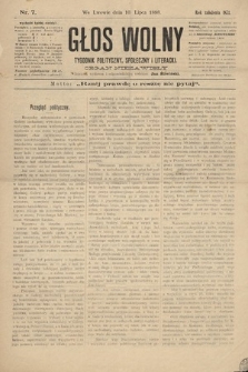 Głos Wolny : tygodnik polityczny, społeczny i literacki : organ niezawisły. 1898, nr 7