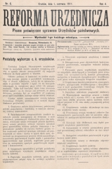 Reforma Urzędnicza : pismo poświęcone sprawom Urzędników państwowych. 1911, nr 6