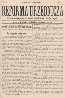 Reforma Urzędnicza : pismo poświęcone sprawom Urzędników państwowych. 1911, nr 8