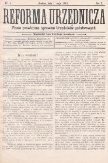 Reforma Urzędnicza : pismo poświęcone sprawom Urzędników państwowych. 1912, nr 5