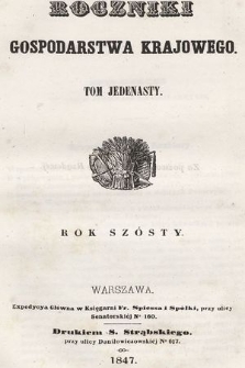 Roczniki Gospodarstwa Krajowego. R. 6, 1847, T. 11, nr 1