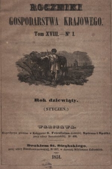 Roczniki Gospodarstwa Krajowego. R. 9, 1851, T. 18, nr 1