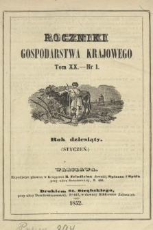 Roczniki Gospodarstwa Krajowego. R. 10, 1852, T. 20, nr 1