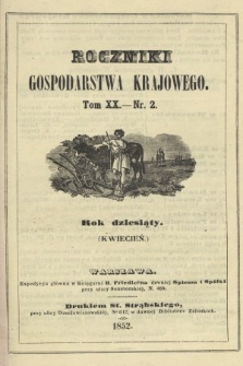 Roczniki Gospodarstwa Krajowego. R. 10, 1852, T. 20, nr 2