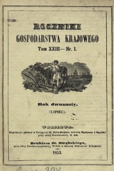 Roczniki Gospodarstwa Krajowego. R. 12, 1853, T. 23, nr 1