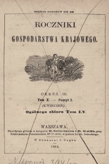Roczniki Gospodarstwa Krajowego. R. 22, 1864, T. 55, poszyt 1