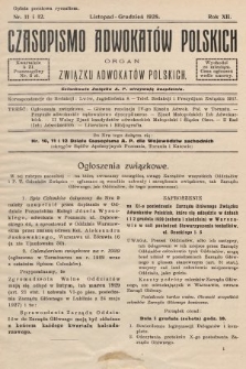 Czasopismo Adwokatów Polskich : organ Związku Adwokatów Polskich. 1928, nr 11 i 12