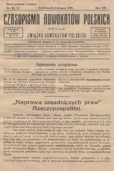 Czasopismo Adwokatów Polskich : organ Związku Adwokatów Polskich. 1930, nr 10. 11