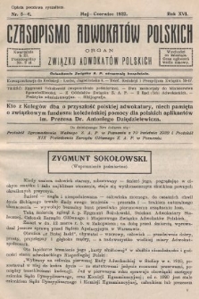 Czasopismo Adwokatów Polskich : organ Związku Adwokatów Polskich. 1932, nr 5-6