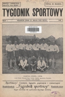 Tygodnik Sportowy. 1921, nr 1