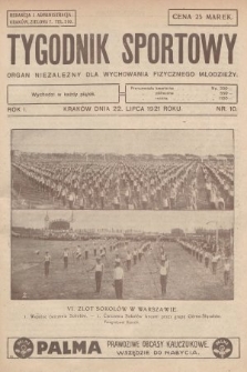 Tygodnik Sportowy : organ niezależny dla wychowania fizycznego młodzieży. 1921, nr 10