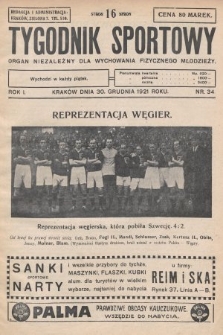 Tygodnik Sportowy : organ niezależny dla wychowania fizycznego młodzieży. 1921, nr 34