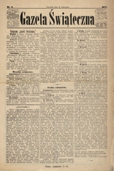 Gazeta Świąteczna. 1876, nr 6