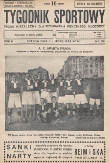 Tygodnik Sportowy : organ niezależny dla wychowania fizycznego młodzieży. 1922, nr 39