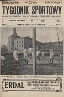 Tygodnik Sportowy : organ niezależny dla wychowania fizycznego młodzieży. 1922, nr 53