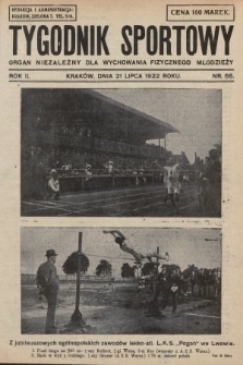 Tygodnik Sportowy : organ niezależny dla wychowania fizycznego młodzieży. 1922, nr 66