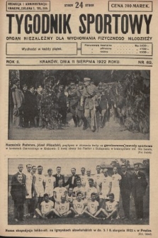 Tygodnik Sportowy : organ niezależny dla wychowania fizycznego młodzieży. 1922, nr 69