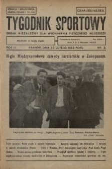 Tygodnik Sportowy : organ niezależny dla wychowania fizycznego młodzieży. 1923, nr 2