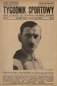 Tygodnik Sportowy : organ niezależny dla wychowania fizycznego młodzieży. 1923, nr 4