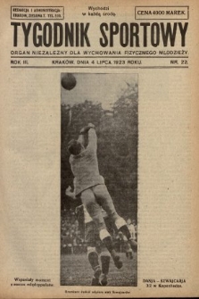 Tygodnik Sportowy : organ niezależny dla wychowania fizycznego młodzieży. 1923, nr 22