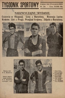 Tygodnik Sportowy : organ niezależny dla wychowania fizycznego młodzieży. 1923, nr 34