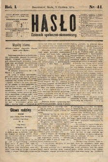Hasło : dziennik społeczno-ekonomiczny. 1874, nr 44