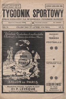 Tygodnik Sportowy : organ niezależny dla wychowania fizycznego młodzieży. 1924, nr 9