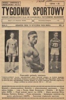 Tygodnik Sportowy : organ niezależny dla wychowania fizycznego młodzieży. 1925, nr 3