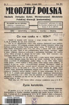 Młodzież Polska : okólnik Związku Katol. Stowarzyszeń Młodzieży Polskiej diecezji krakowskiej. 1934, nr 1