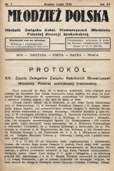 Młodzież Polska : okólnik Związku Katol. Stowarzyszeń Młodzieży Polskiej diecezji krakowskiej. 1934, nr 7