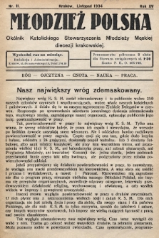 Młodzież Polska : okólnik Katolickiego Stowarzyszenia Młodzieży Męskiej diecezji krakowskiej. 1934, nr 11