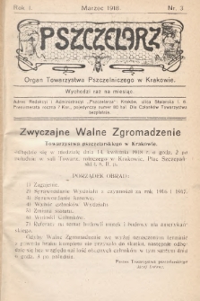 Pszczelarz : organ Towarzystwa Pszczelniczego w Krakowie. 1918, nr 3