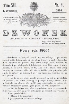 Dzwonek : pismo dla ludu. T. 12, 1865 [całość]