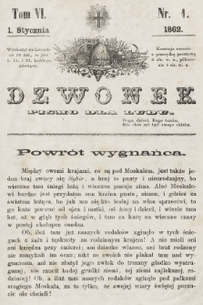 Dzwonek : pismo dla ludu. T. 6, 1862, nr 1