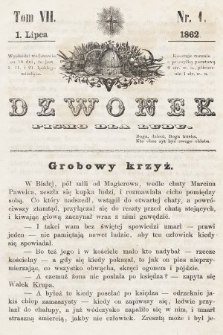 Dzwonek : pismo dla ludu. T. 7, 1862, nr 1