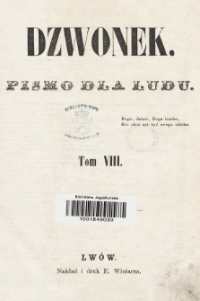 Dzwonek : pismo dla ludu. T. 8, 1863, spis rzeczy
