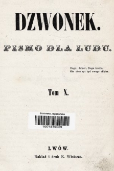 Dzwonek : pismo dla ludu. T. 10, 1864, spis rzeczy