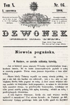 Dzwonek : pismo dla ludu. T. 10, 1864, nr 16