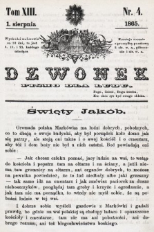Dzwonek : pismo dla ludu. T. 13, 1865, nr 4