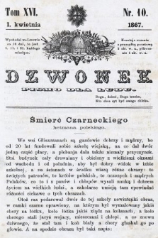 Dzwonek : pismo dla ludu. T. 16, 1867, nr 10