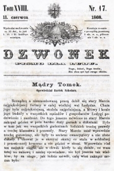 Dzwonek : pismo dla ludu. T. 18, 1868, nr 17