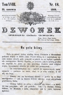 Dzwonek : pismo dla ludu. T. 18, 1868, nr 18