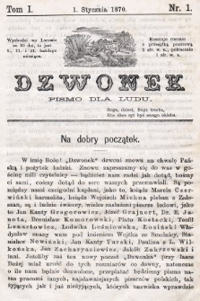 Dzwonek : pismo dla ludu. Nowa Serya. R. 11, 1870, T. 1, nr 1