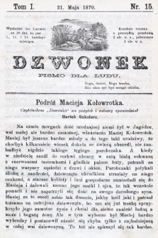 Dzwonek : pismo dla ludu. Nowa Serya. R. 11, 1870, T. 1, nr 15